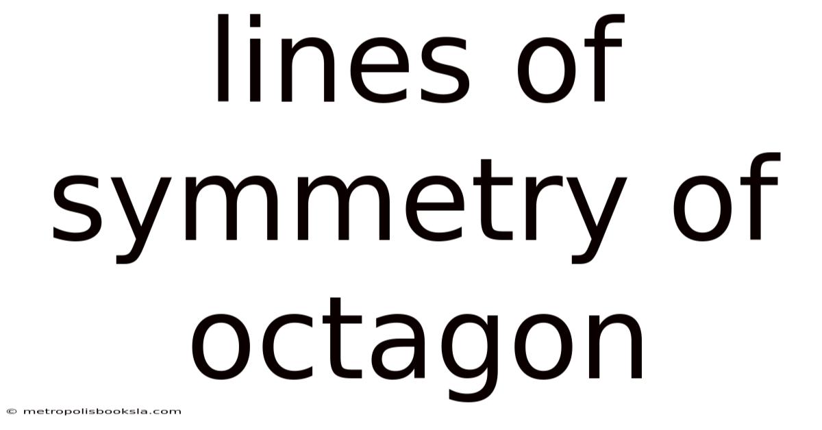 Lines Of Symmetry Of Octagon