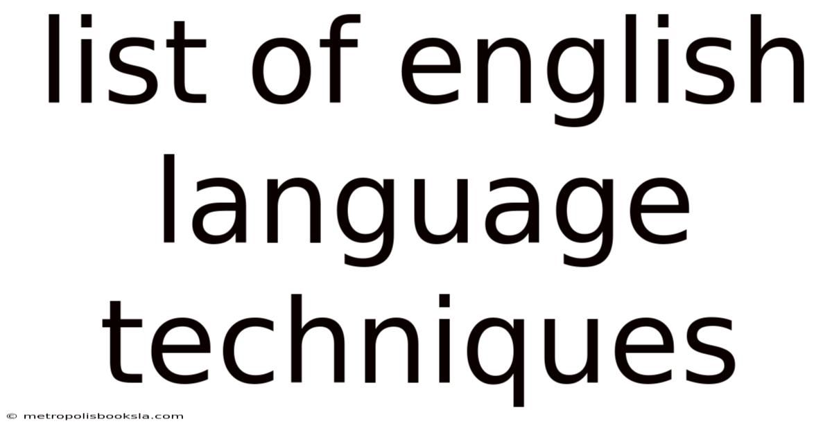 List Of English Language Techniques