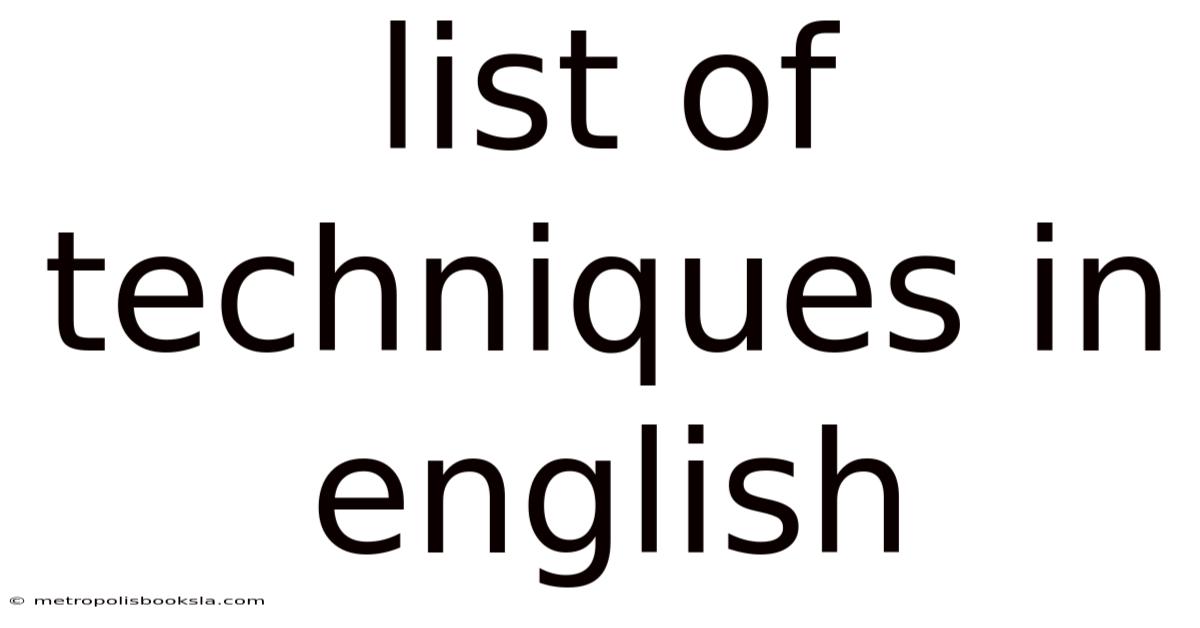 List Of Techniques In English