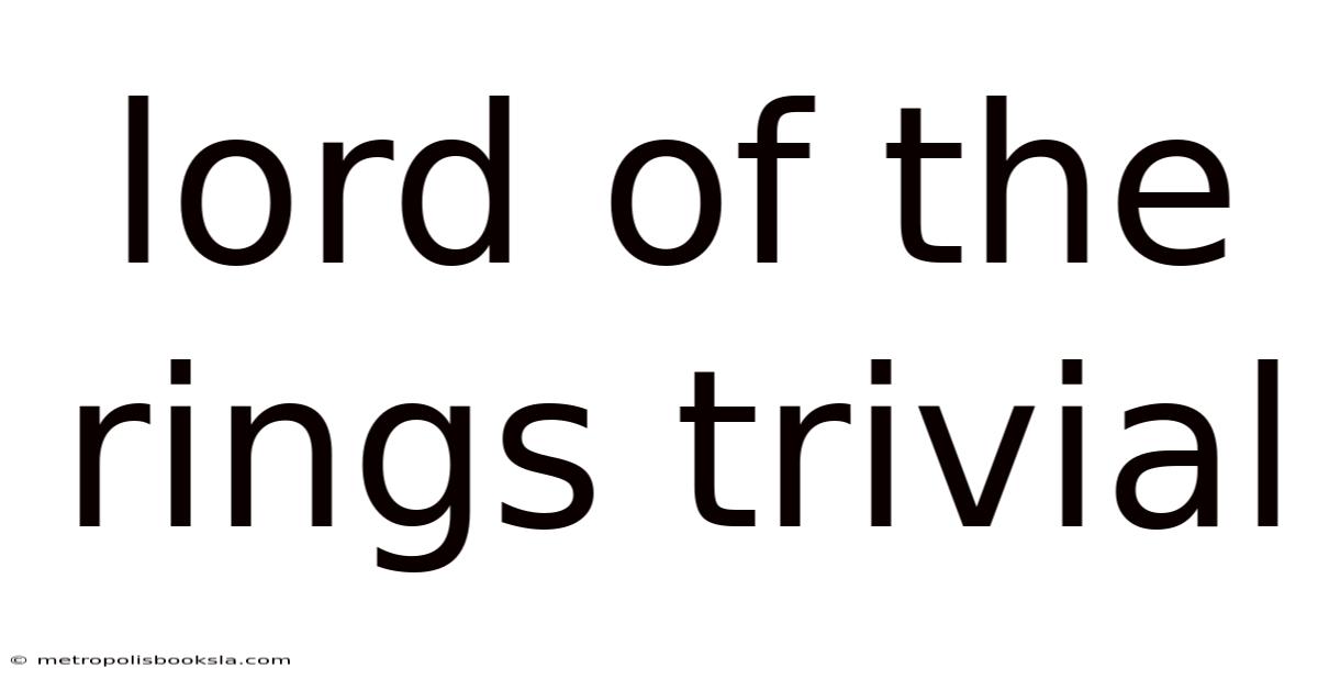 Lord Of The Rings Trivial
