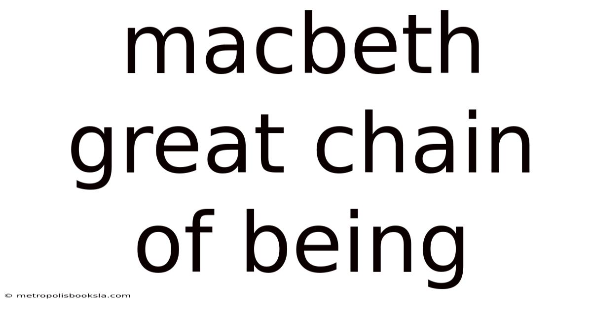 Macbeth Great Chain Of Being