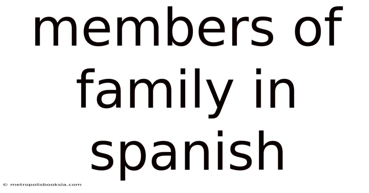 Members Of Family In Spanish