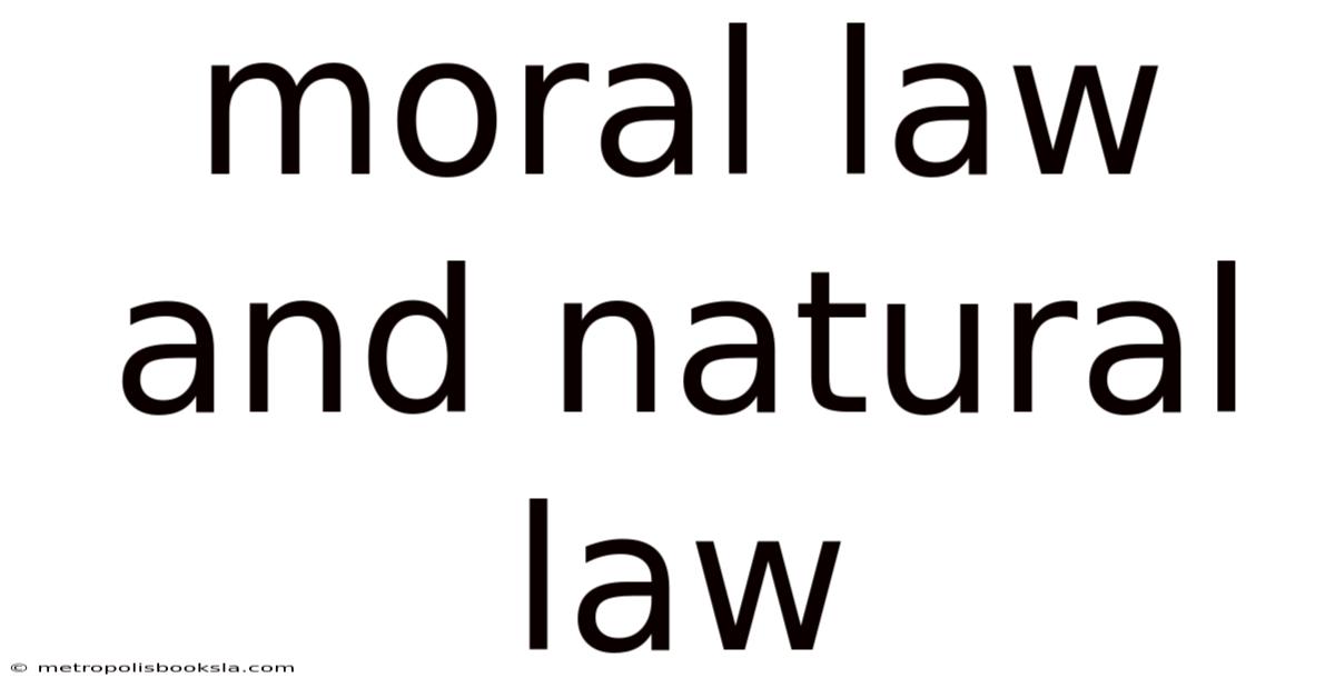 Moral Law And Natural Law