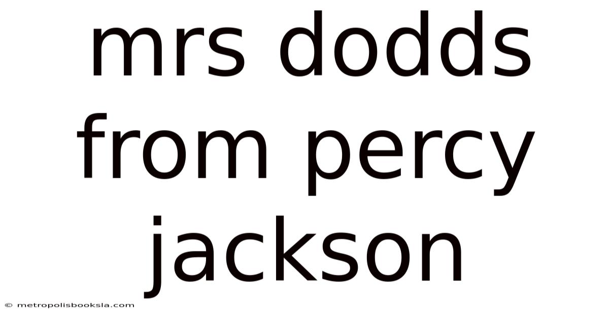 Mrs Dodds From Percy Jackson