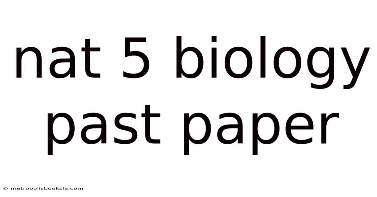 Nat 5 Biology Past Paper