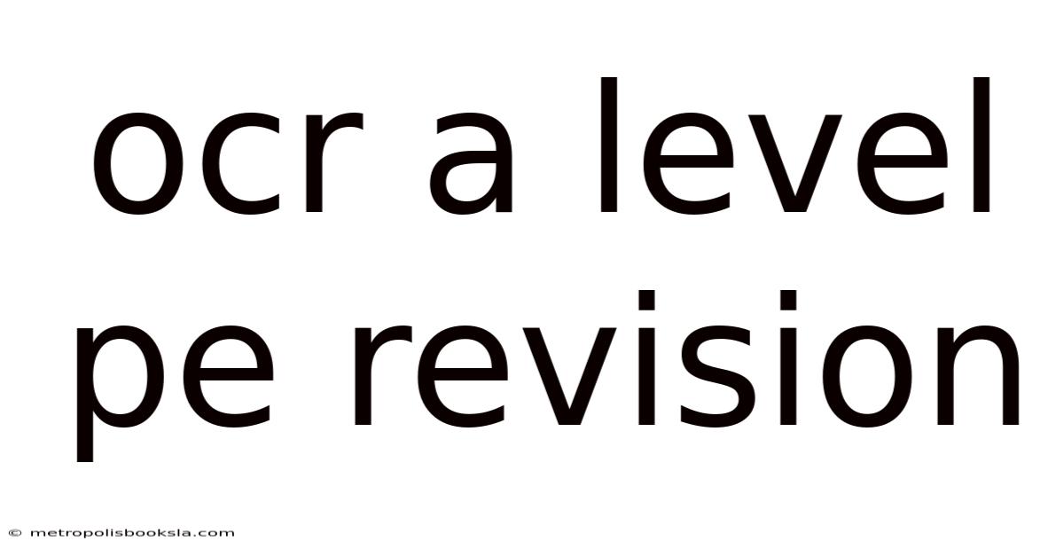 Ocr A Level Pe Revision
