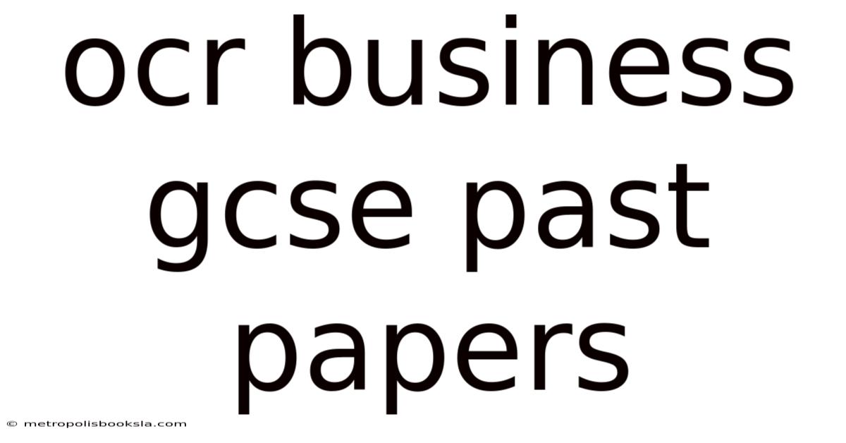 Ocr Business Gcse Past Papers