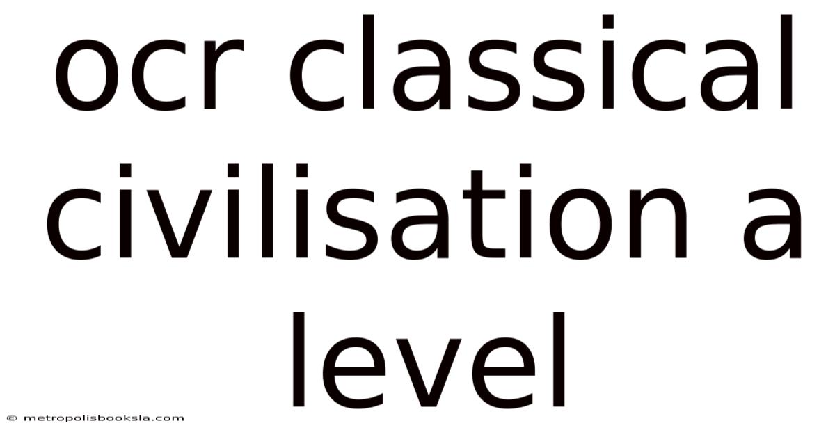 Ocr Classical Civilisation A Level