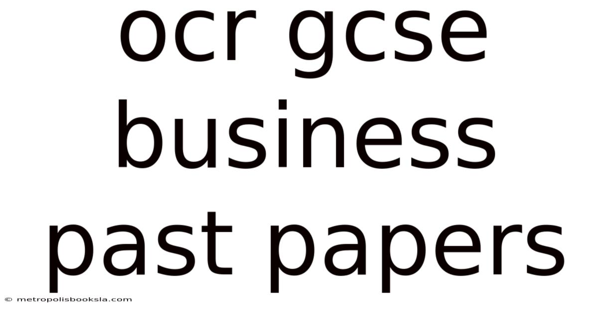 Ocr Gcse Business Past Papers