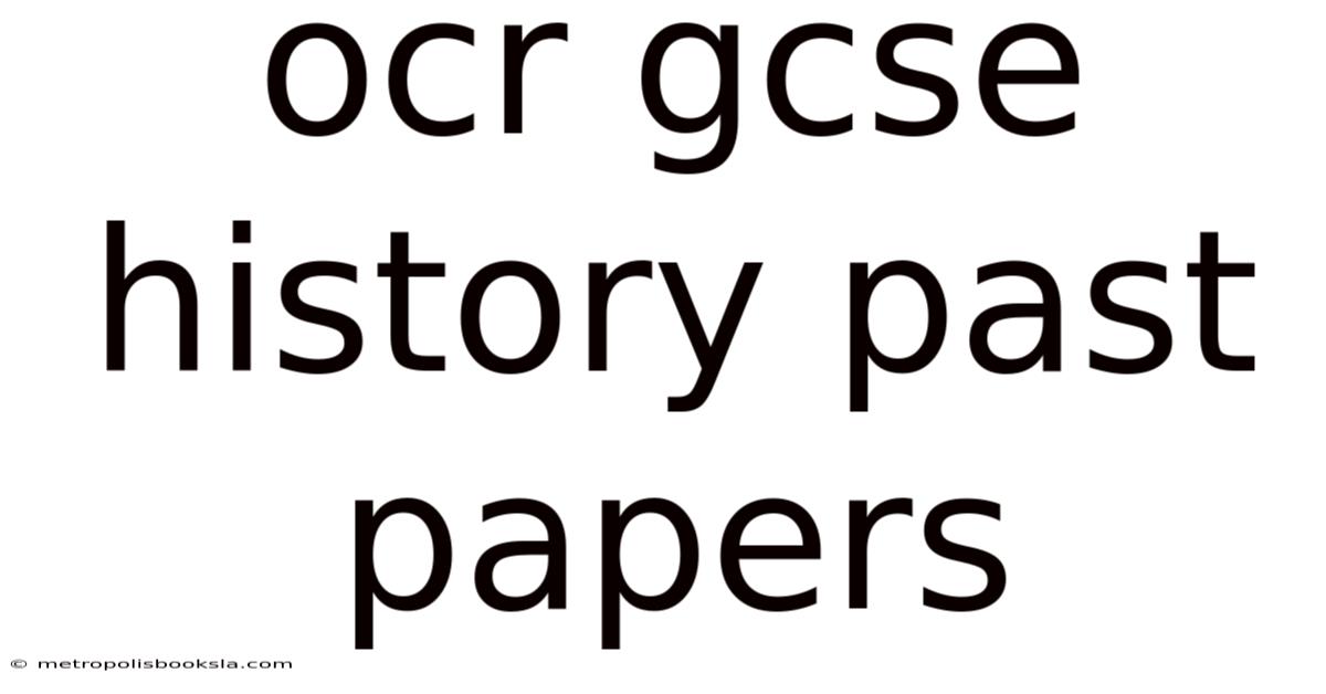 Ocr Gcse History Past Papers