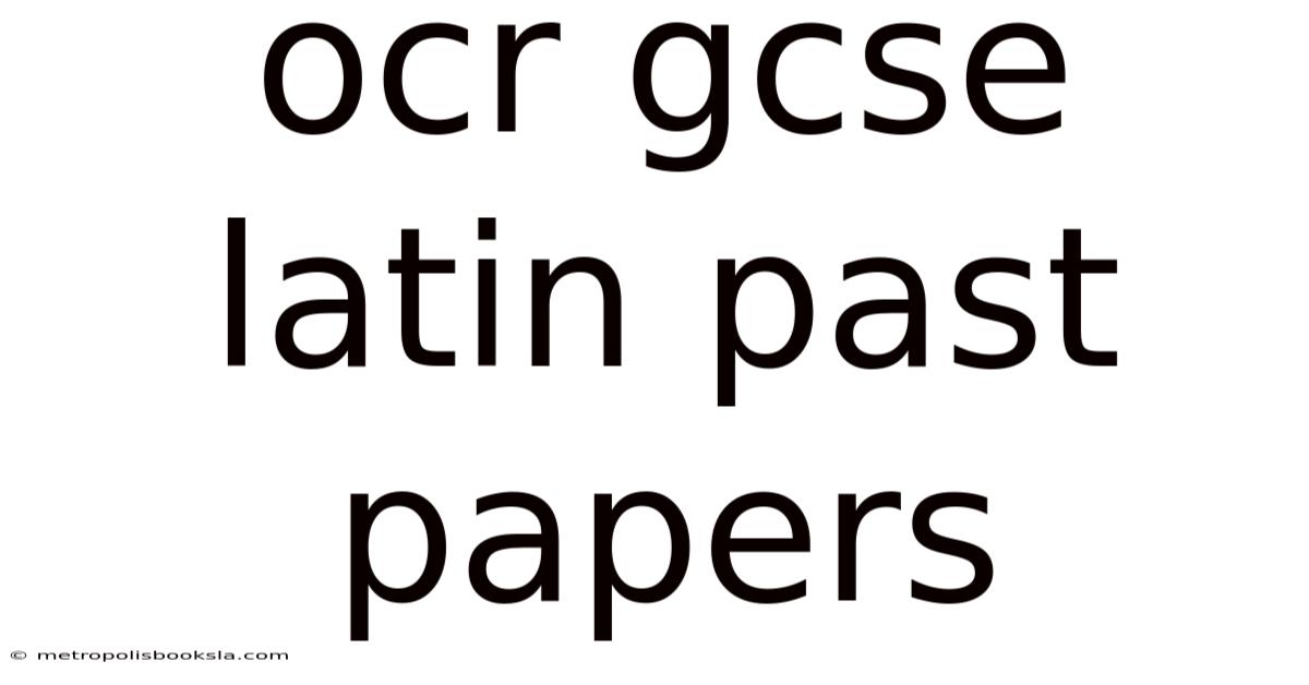 Ocr Gcse Latin Past Papers