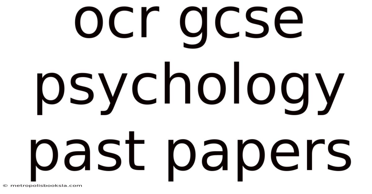 Ocr Gcse Psychology Past Papers