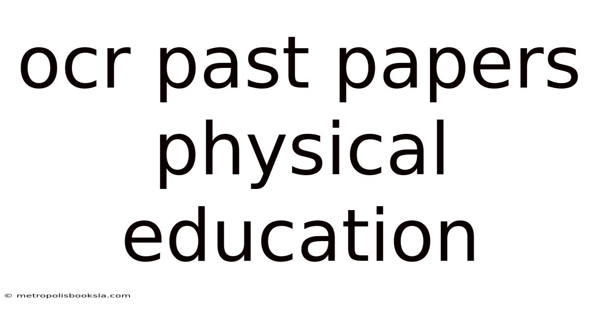 Ocr Past Papers Physical Education