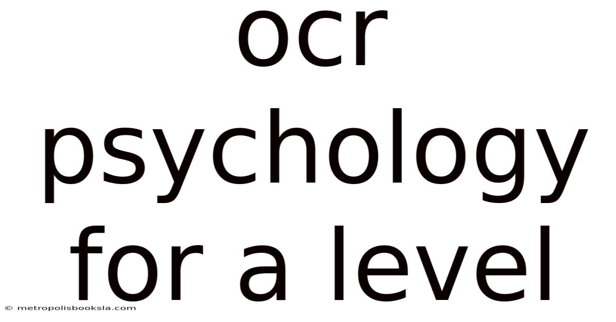 Ocr Psychology For A Level