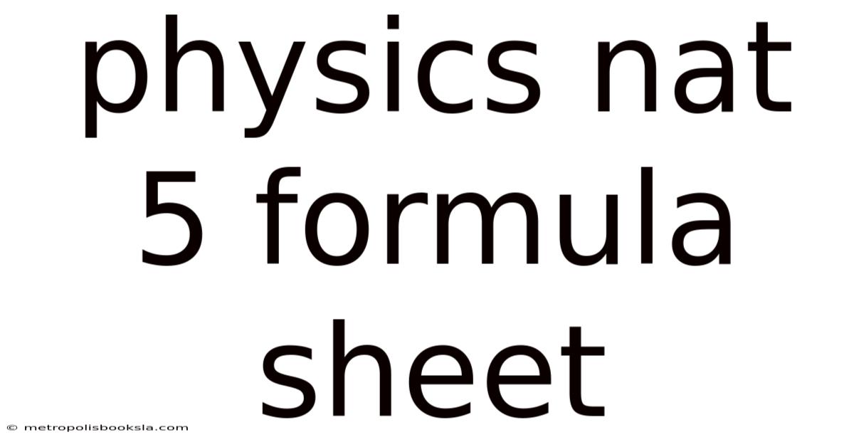 Physics Nat 5 Formula Sheet