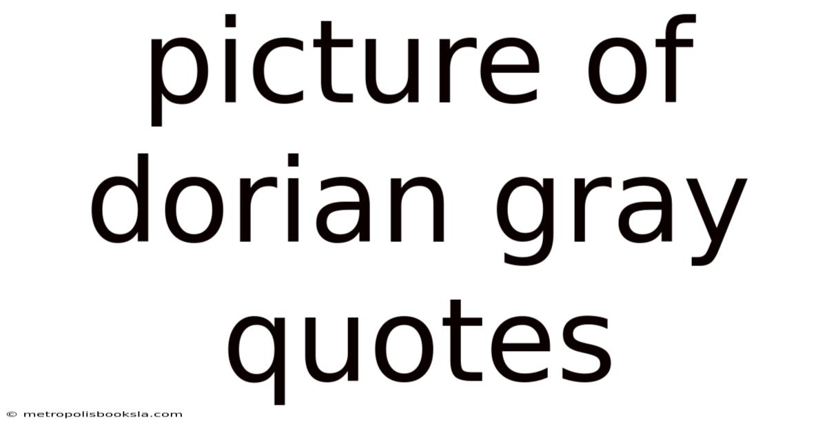 Picture Of Dorian Gray Quotes