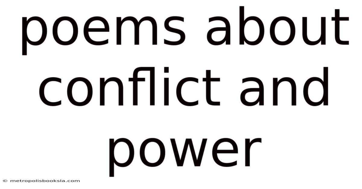 Poems About Conflict And Power
