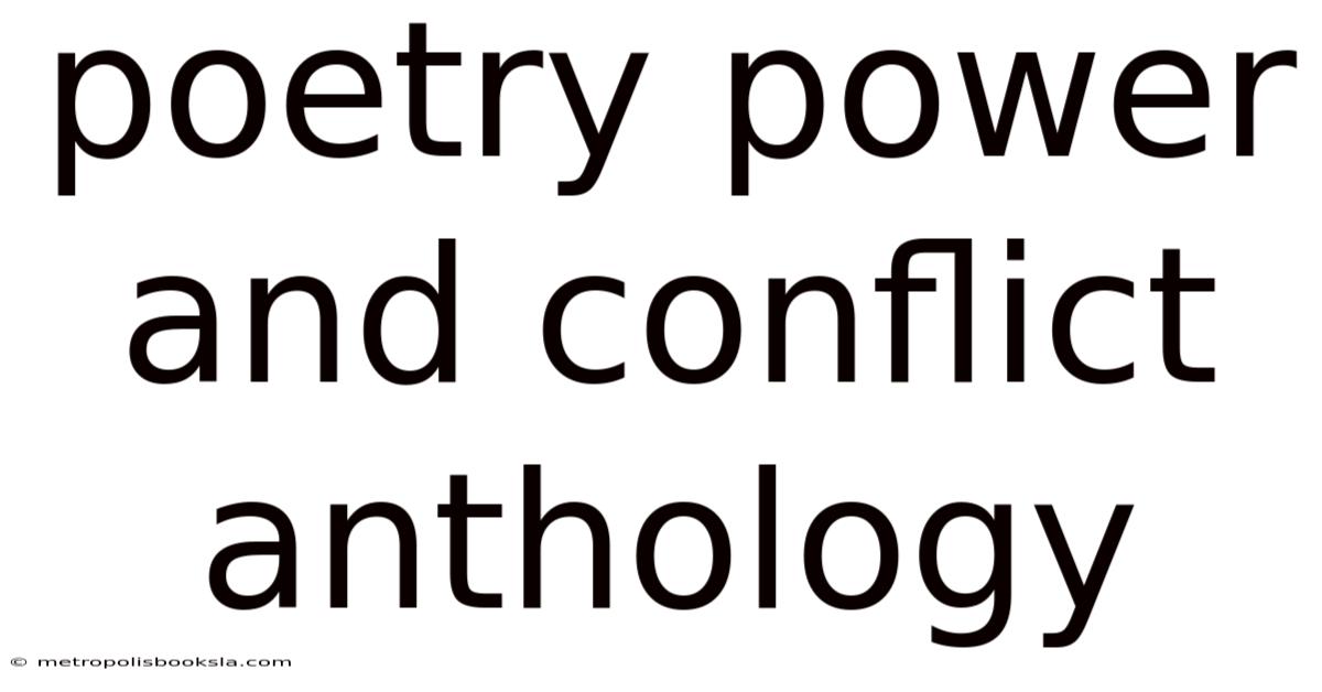 Poetry Power And Conflict Anthology
