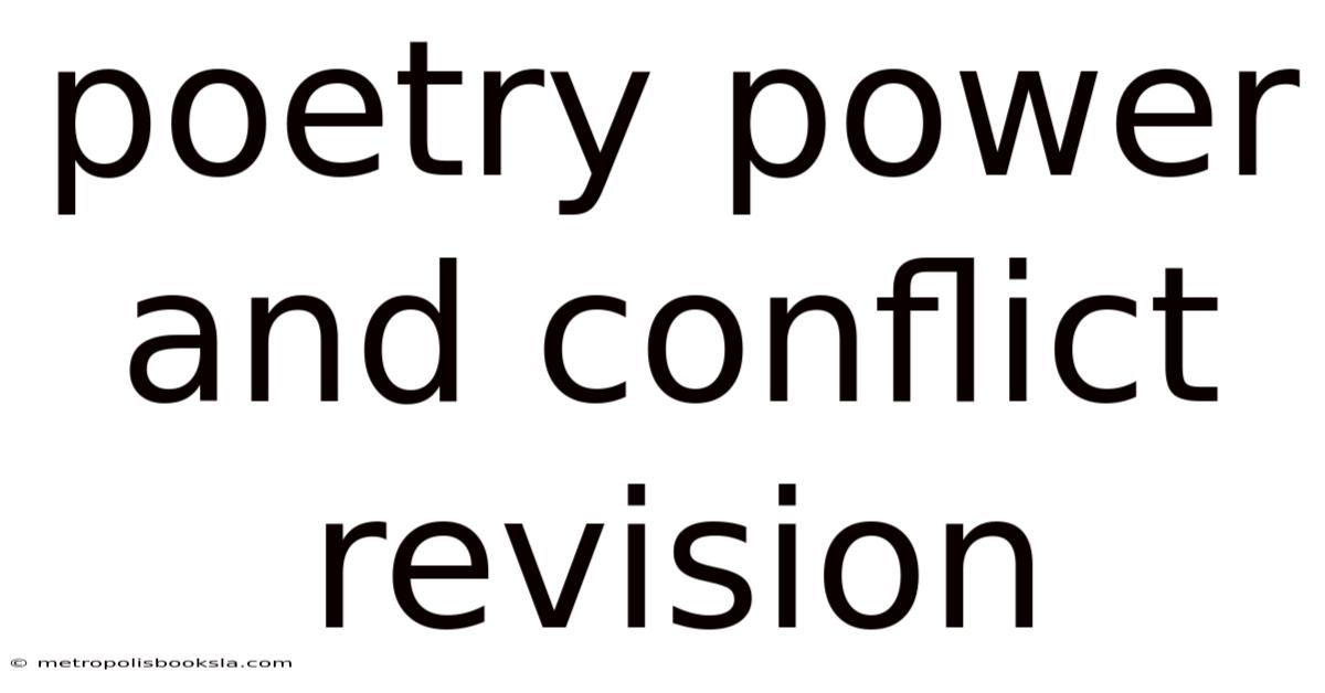 Poetry Power And Conflict Revision