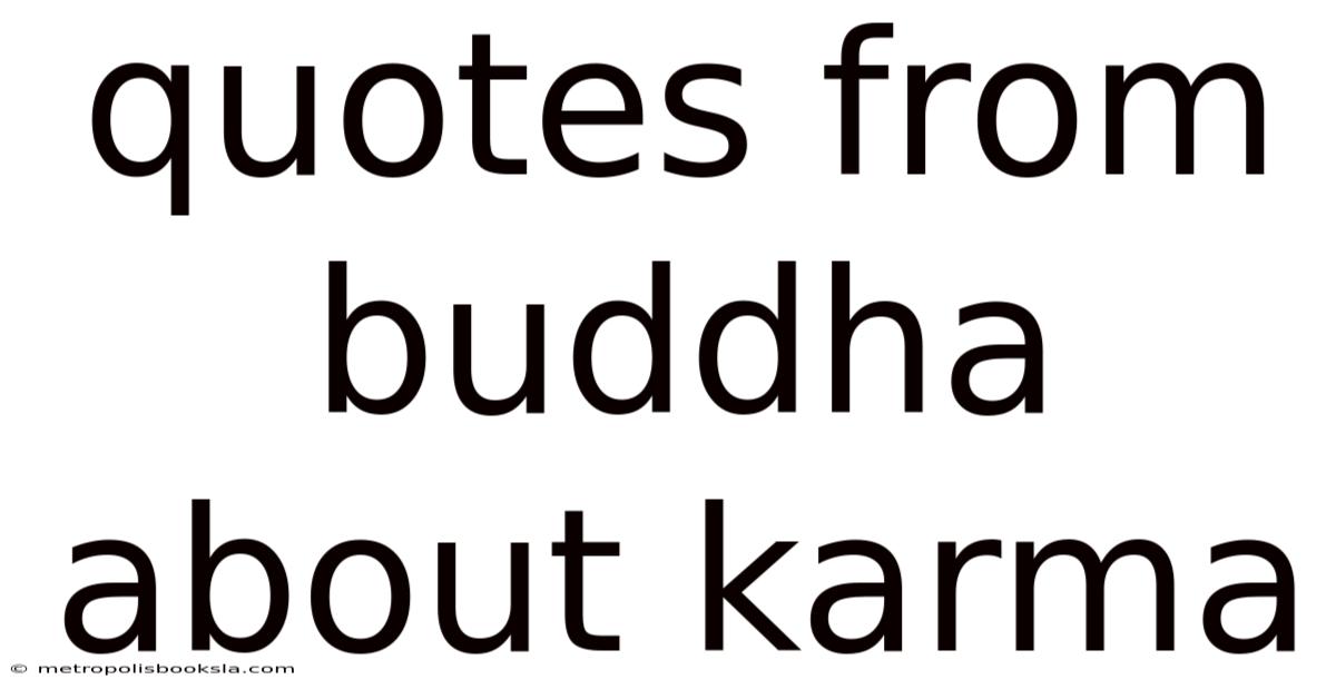 Quotes From Buddha About Karma