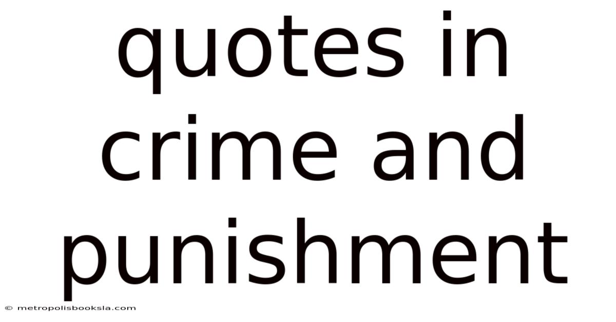 Quotes In Crime And Punishment