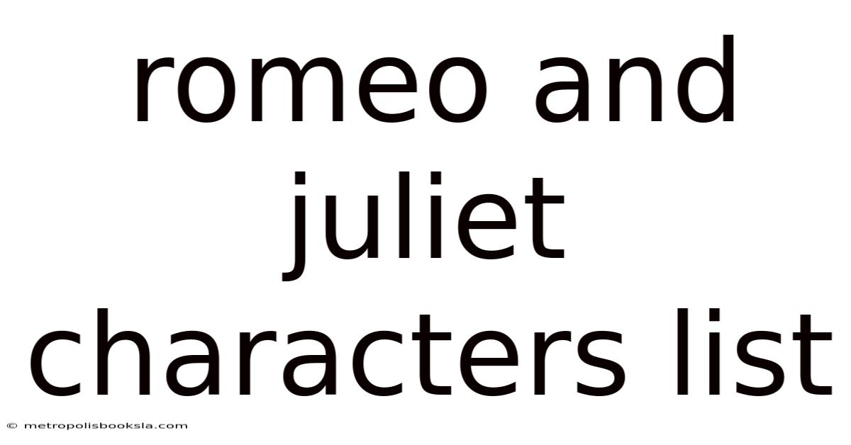 Romeo And Juliet Characters List