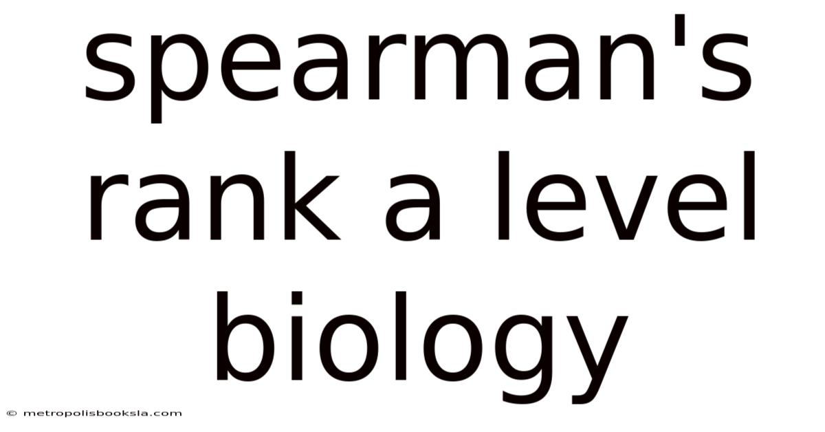 Spearman's Rank A Level Biology