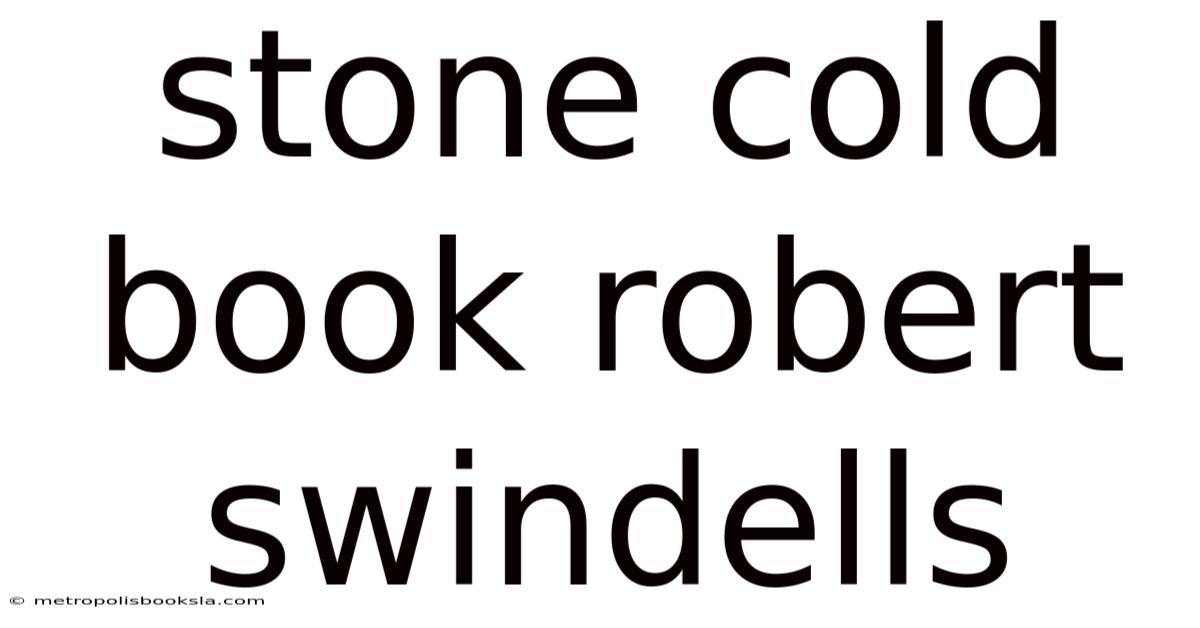 Stone Cold Book Robert Swindells