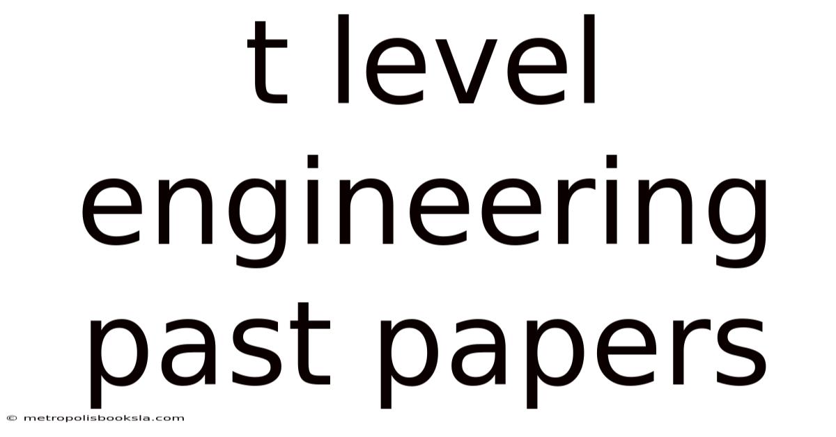 T Level Engineering Past Papers
