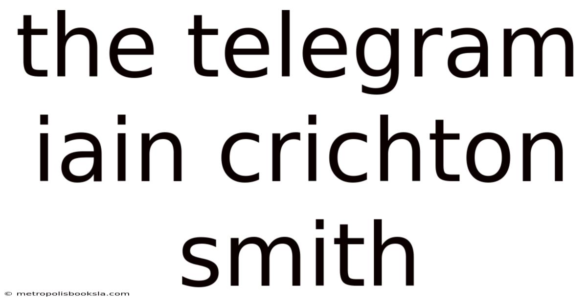 The Telegram Iain Crichton Smith