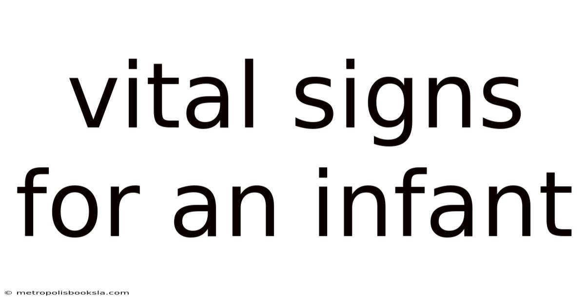 Vital Signs For An Infant