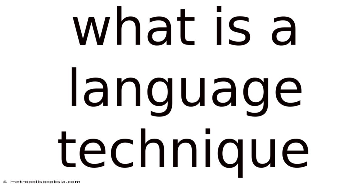 What Is A Language Technique