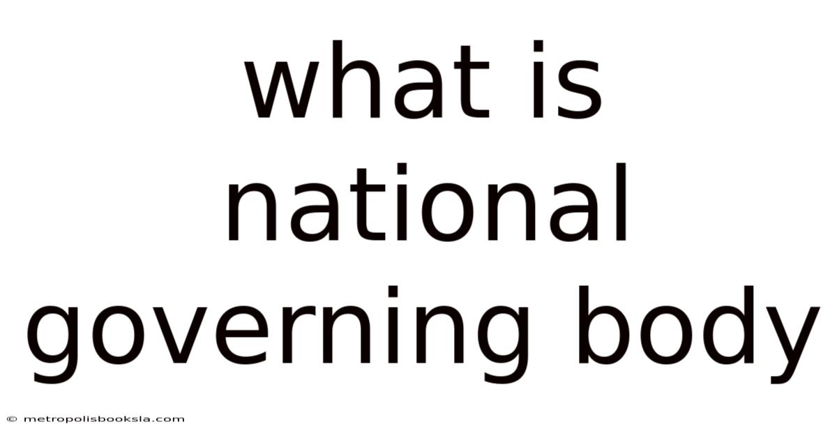 What Is National Governing Body