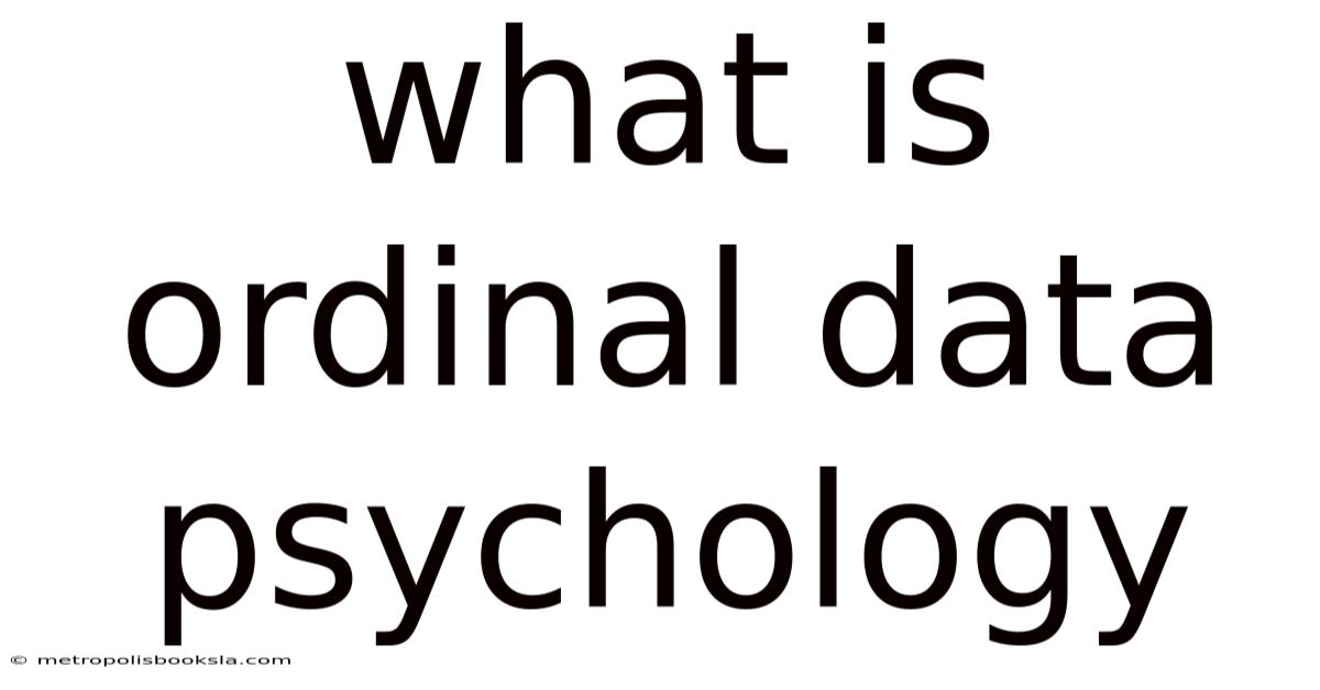 What Is Ordinal Data Psychology