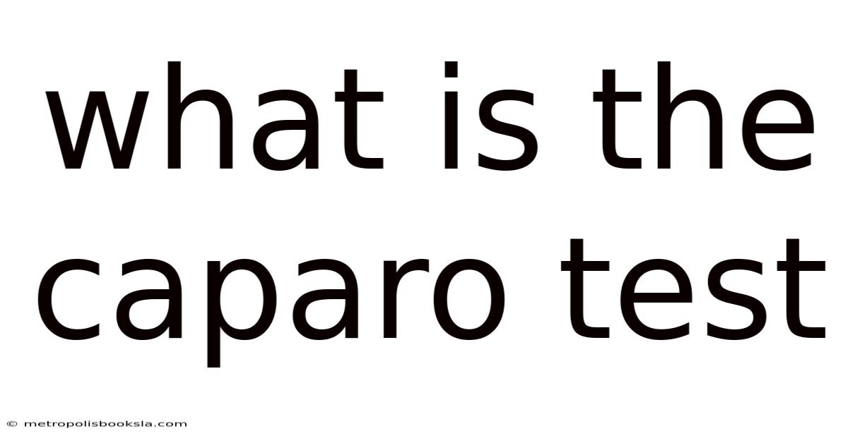What Is The Caparo Test