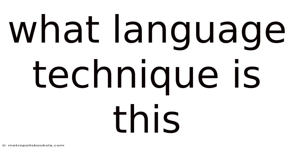 What Language Technique Is This
