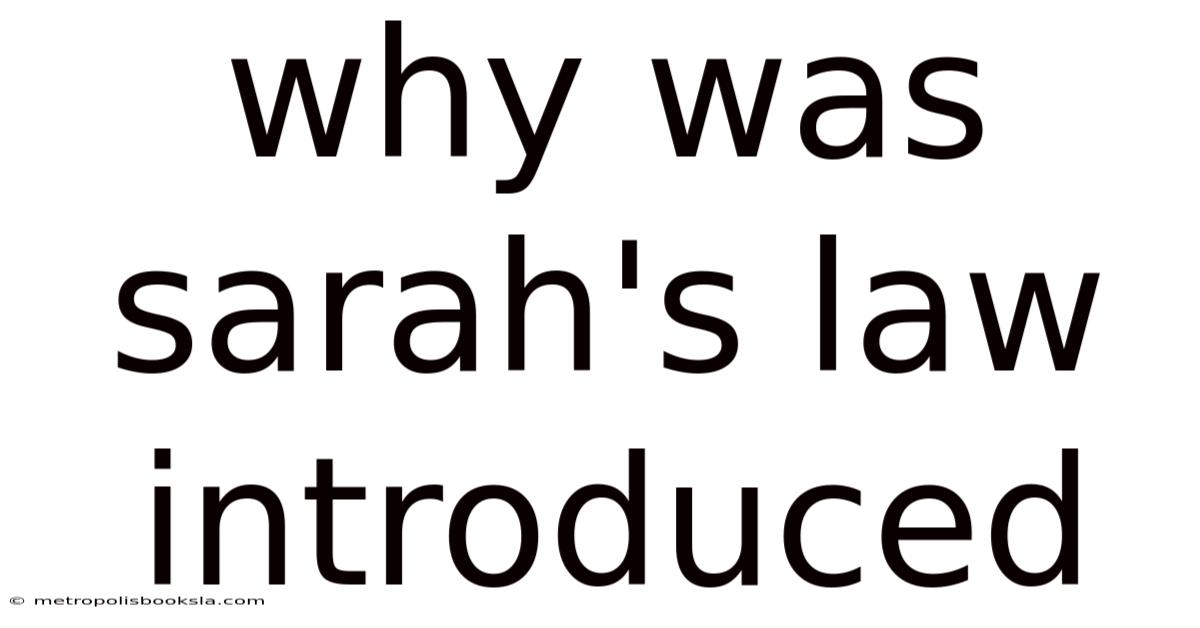 Why Was Sarah's Law Introduced