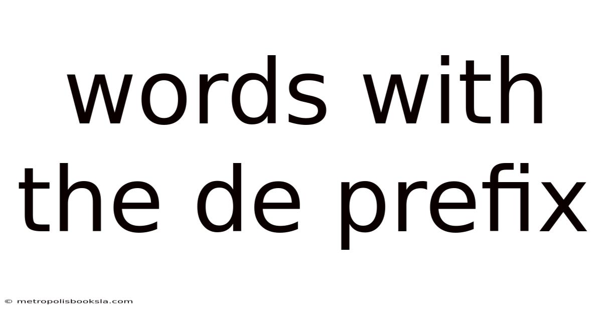 Words With The De Prefix