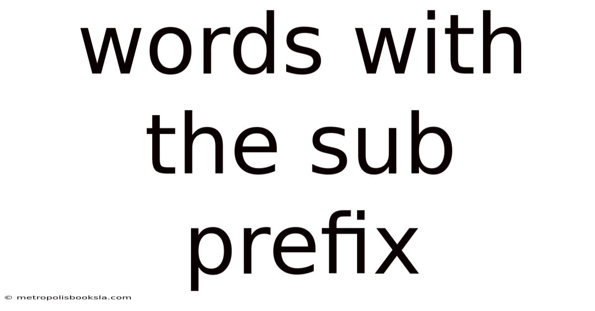 Words With The Sub Prefix